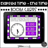 Elapsed Time Finding the END Time Boom Cards™ - Digital Ta