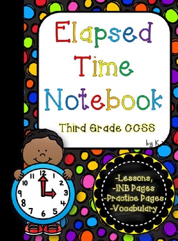Preview of Elapsed Time Mini-Unit -- Third Grade CCSS