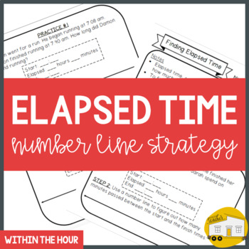 Preview of Elapsed Time: Number Line Strategy Practice Within the Hour WITH Answer Key