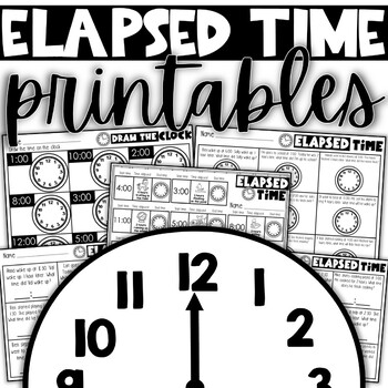 Preview of Elapsed Time Printables | Time to the hour and half hour