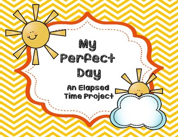 Elapsed Time Project My Perfect Day By Tltussing Tpt