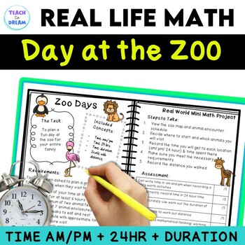 Preview of Elapsed Time Real Life Math Projects | 24 hour Time Math PBL | Zoo Days