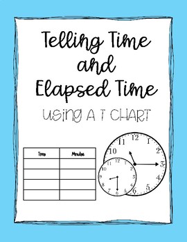T Chart For Teaching Elapsed Time