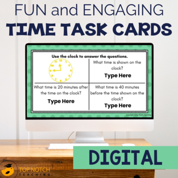 Preview of Elapsed Time Task Cards | Telling Time to the Nearest Minute | Print & Digital