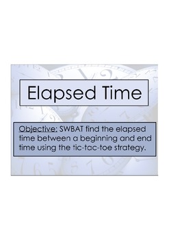 Preview of Elapsed Time Tic Tac Toe Steps ActivInspire Flipchart