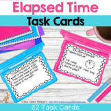 Elapsed Time Word Problem Task Cards (3.MD.1)