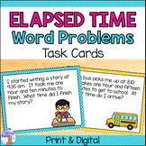 Elapsed Time Word Problems Task Cards - 3rd & 4th Grade Ma