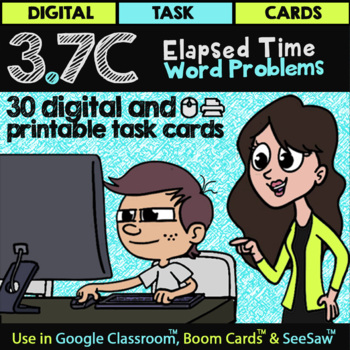 Preview of Elapsed Time Word Problems | Google Slides™ Forms™ & Boom Cards™ | Math TEK 3.7C