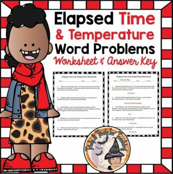 Preview of Elapsed Time and Temperature Word Problems Worksheet and Answer Key