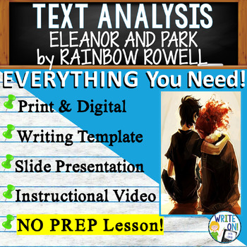 Preview of Eleanor and Park - Text Based Evidence - Text Analysis Essay Writing Lesson