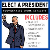 Elect a President: Cooperative Work Activity