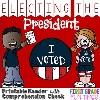 Preview of Election of  the President Differentiated Readers