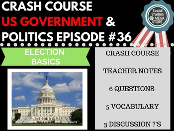 Preview of Election Basics: Crash Course Government and Politics #36