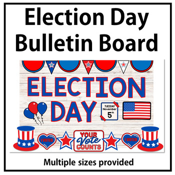 Preview of Election Bulletin Board Set 2