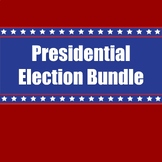 Presidential Election Activities Bundle