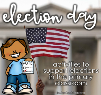 Preview of Election Day: A Mini-Packet for Voting, Presidents, and Elections!