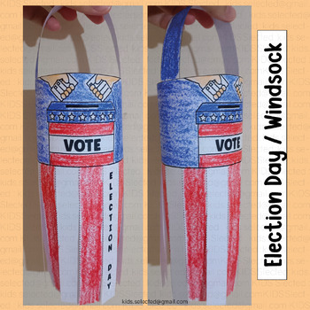 Preview of Election Day Activity Windsock Craft Voting Bulletin Board Voter Writing Project