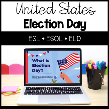 Preview of Election Day: Build Background Knowledge! ESL ELD