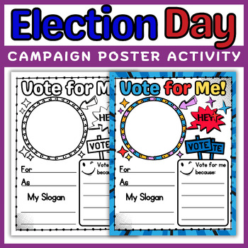Preview of Election Day Campaign Poster Activity | Vote for Me
