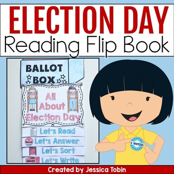 Preview of Election Day Activities - Election Day Reading Flip Book - Voting and Elections