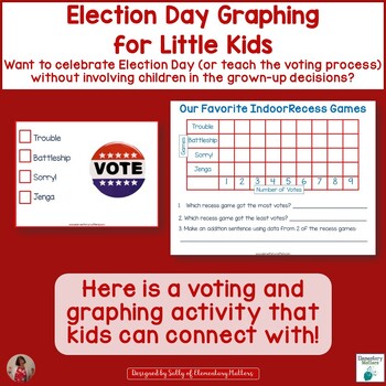 Preview of Election Day Graphing for Little Kids - Help Students Learn How Elections Work