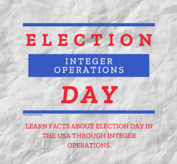 Preview of Election Day Integer Operations Worksheet - Multiply, Divide, Add, Subtract