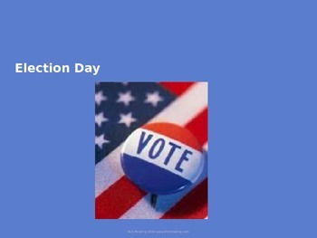 Preview of Election Day - Power Point - Full History of Election day United States