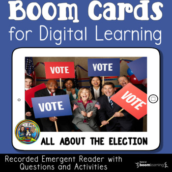 Preview of Election Day Activities Reading Comprehension Boom Cards