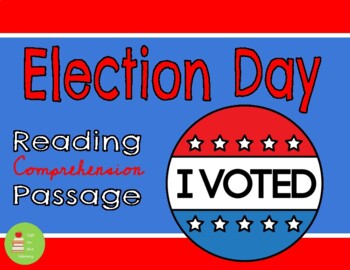 Preview of Election Day Reading Comprehension Passage and Activities