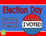 Election Day Reading Comprehension Passage and Activities