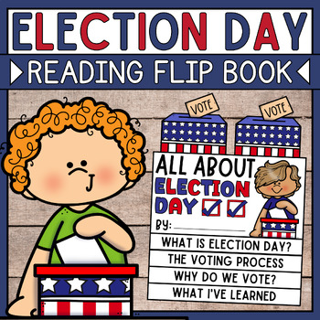 Preview of Election Day Reading Flip Book • Election Day Craft • Election Day Activities