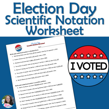 Preview of Election Day Scientific Notation Worksheet