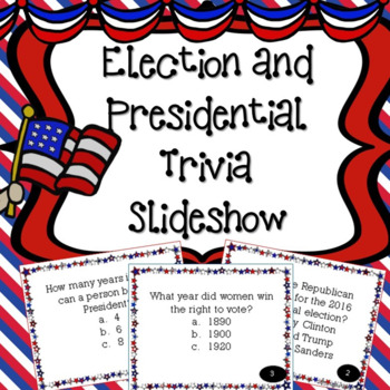 Preview of Election Day Slideshow Trivia about the Presidents and the Election