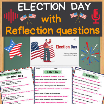 Preview of Election Day Slideshow With Voice Over And Reflection Question
