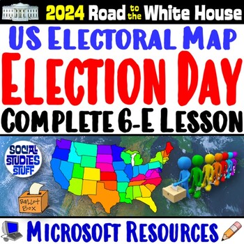 Preview of President Election Day 6-E Lesson | Electoral College 2024 Activity | Microsoft