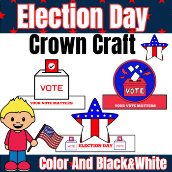 Preview of Election Day & Voting Crown Craft Activity Pack