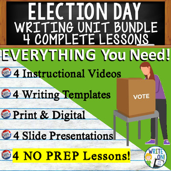 Preview of Election Day Writing Unit - 4 Essay Activities, Graphic Organizers, Quizzes