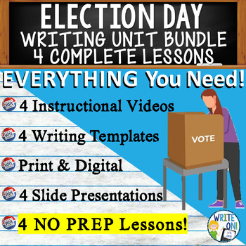 Preview of Election Day Writing Unit - 4 Essay Activities Resources, Graphic Organizers