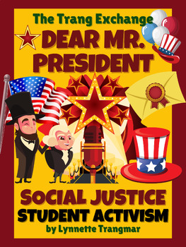 Preview of Election | Dear Mr. President Letter Frame, Rubric, Reflection | Social Justice