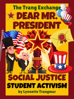 Preview of Election | Dear Mr. President Letter Frame, Rubric, Reflection | Social Justice