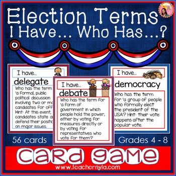 Preview of Election Terms - I Have Who Has Game