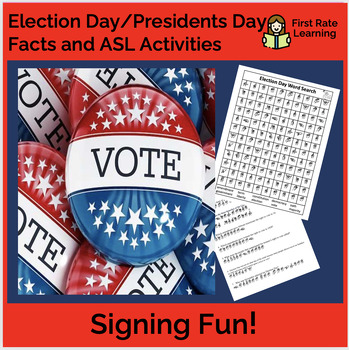 Preview of Election (Voting) Day President Day ASL Fun