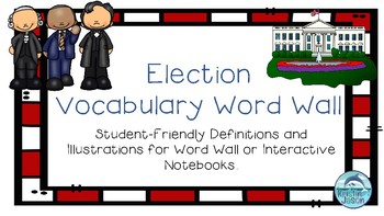 Preview of Election Vocabulary Word Wall- Student Friendly Vocabulary Cards