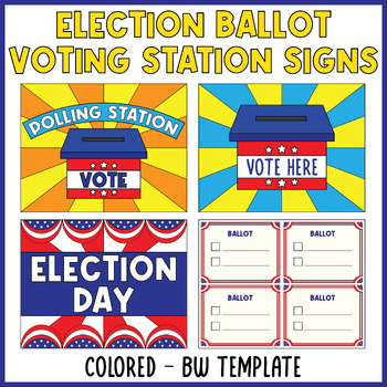 Preview of Election day | Election Ballot + Voting Station Signs Template | Voting Booth