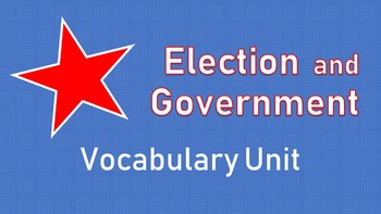 Preview of Elections and Government Vocabulary Unit