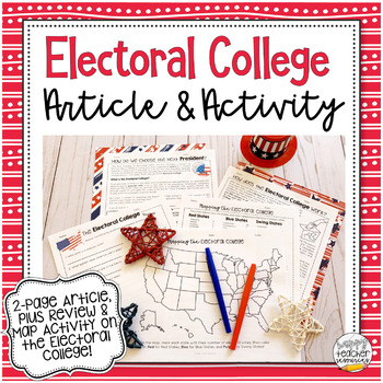 Preview of Electoral College Article & Map Activity | Civics & American Government