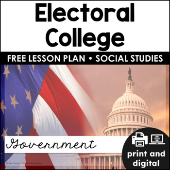 Preview of Electoral College | Government | Social Studies for Google Classroom™