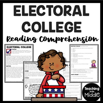 Preview of Electoral College Informational Text Reading Comprehension Worksheet Government