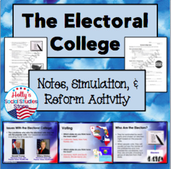Preview of Electoral College (Lecture Notes, Simulation, and Reform Activity)