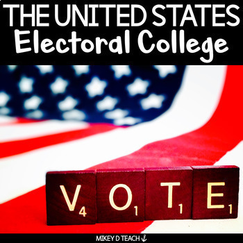 Preview of Electoral College Nonfiction Reading & Writing Activities - PRINT & DIGITAL